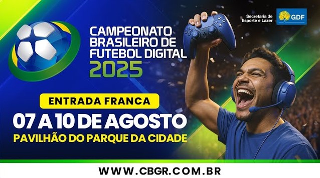 Brasília recebe o maior Campeonato Brasileiro de Futebol Digital neste fim de semana